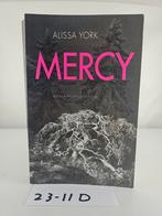 Mercy - Alissa York, Ophalen of Verzenden, Zo goed als nieuw, Alissa York, Nederland