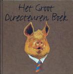Het Groot Directeuren Boek., Ophalen of Verzenden, Zo goed als nieuw, Schilder- en Tekenkunst