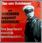 Feyenoord suppoost Crooswijk: Nou Jaap Swart eindelijk ..., Cd's en Dvd's, Vinyl Singles, Ophalen of Verzenden