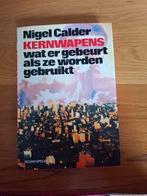 Kernwapens - Nigel Calder - Sesam Uitgeverij, Nigel Calder, Ophalen of Verzenden, Zo goed als nieuw, 1945 tot heden