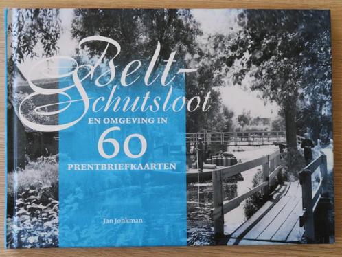 Belt-Schutsloot in 60 Prentbriefkaarten ( oude ansichten ), Boeken, Geschiedenis | Stad en Regio, Gelezen, 20e eeuw of later, Ophalen of Verzenden