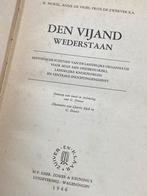 Den vijand wederstaan 1946 knokploegen / verzet WO II, Boeken, Tweede Wereldoorlog, Ophalen of Verzenden, Zo goed als nieuw, Overige onderwerpen