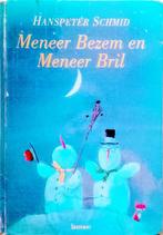 Meneer Bezem En Meneer Bril, Gelezen, 3 tot 4 jaar, Ophalen of Verzenden, Hans Peter Schmid