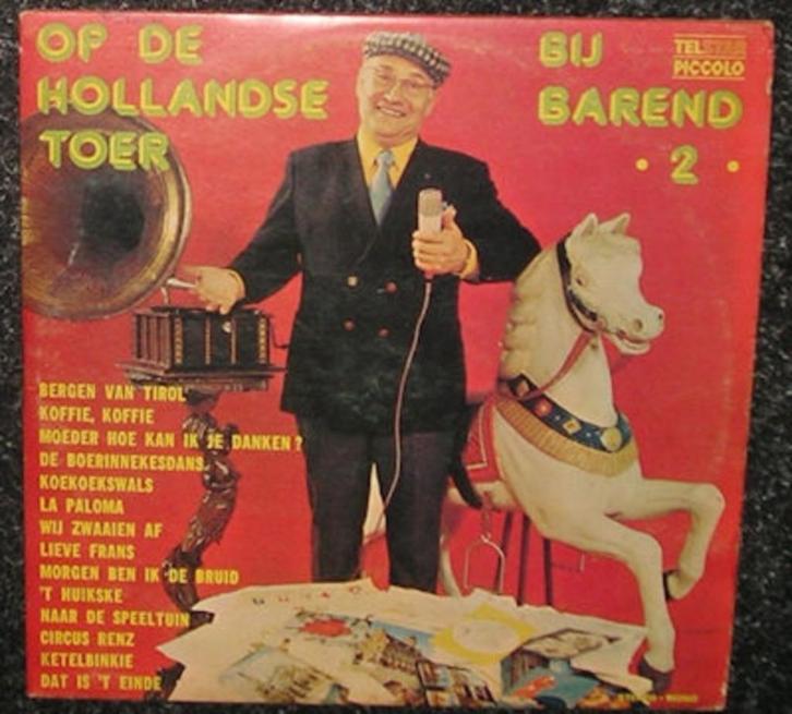 Op de Hollandse Toer bij Barend Nr. 2 1972 LP1456, Cd's en Dvd's, Vinyl | Nederlandstalig, Gebruikt, Overige genres, Overige formaten