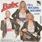 Babe  I'm A Rocking Machine  single, Gebruikt, 7 inch, Single, Ophalen of Verzenden