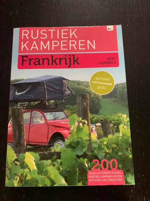 Rustiek kamperen- Bert Loorbach, Boeken, Reisgidsen, Gelezen, Ophalen of Verzenden