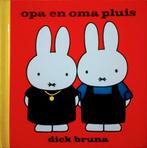 Opa En Oma Pluis, Gelezen, Ophalen of Verzenden, Dick Bruna, 2 tot 3 jaar