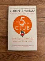 The 5 AM Club - Robin Sharma, Boeken, Ophalen of Verzenden, Zo goed als nieuw, Overige onderwerpen