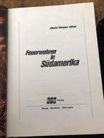 Feuerwehren in Südamerika - Boek, Ophalen of Verzenden, Zo goed als nieuw, Overige onderwerpen