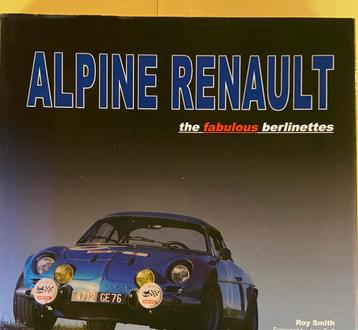 ALPINE RENAULT the fabulous berlinettrs beschikbaar voor biedingen