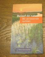 Natuurmonumenten Beleef de natuur 80 verschillende tochten, Boeken, Natuur, Nieuw, Ophalen of Verzenden, Natuur algemeen, Meerdere auteurs