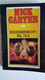 Nick Carter, doodsbericht: oil 74-2, gelezen, Boeken, Ophalen of Verzenden, Gelezen