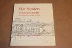 Har Sanders - Vooruitzicht, Boeken, Kunst en Cultuur | Beeldend, Ophalen of Verzenden, Zo goed als nieuw