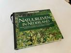 Natuurleven in Nederland, Boeken, Ophalen of Verzenden, Zo goed als nieuw