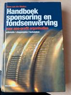 Hans van der Westen - Handboek sponsoring en fondsenwerving, Boeken, Hans van der Westen, Ophalen of Verzenden, Management, Zo goed als nieuw