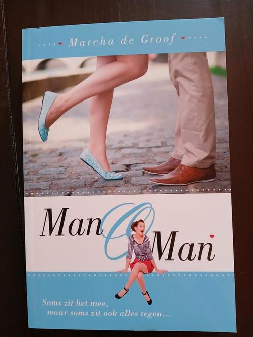 Man o Man - Marcha de Groof, Boeken, Chicklit, Zo goed als nieuw, Ophalen of Verzenden