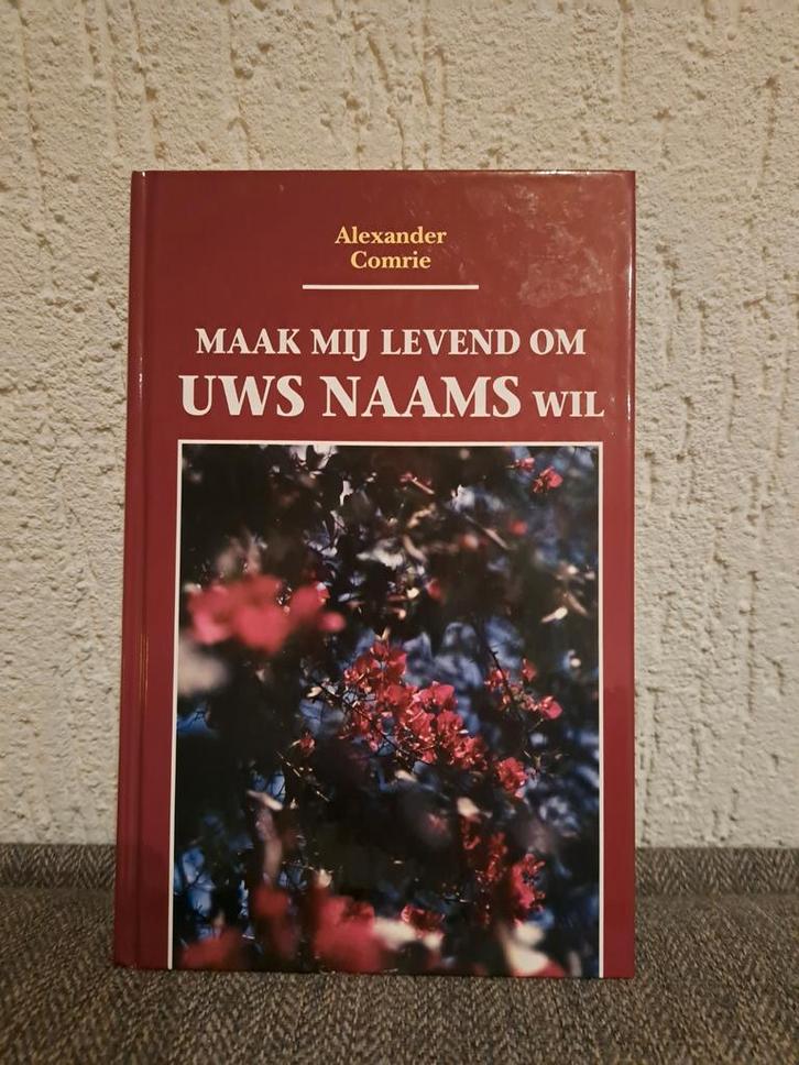 Maak Mij Levend - Alexander Comrie, Boeken, Godsdienst en Theologie, Gelezen, Christendom | Protestants, Ophalen of Verzenden