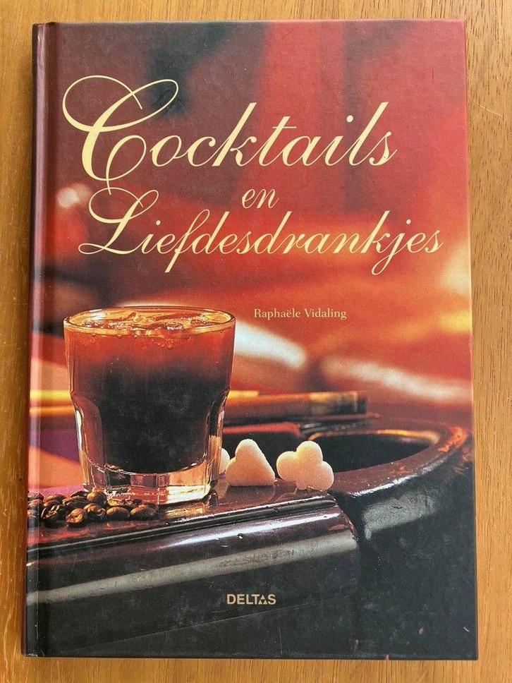Cocktails en liefdesdrankjes - Raphaële Vidaling, Boeken, Kookboeken, Gelezen, Overige typen, Overige gebieden, Verzenden