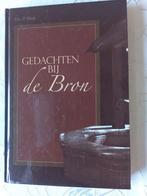Gedachten bij de bron. Ds P Blok, Christendom | Protestants, Ophalen of Verzenden, Ds P Blok, Zo goed als nieuw