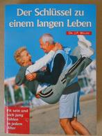 Dr. J. P. Willem Der schlüssel zu einem langen leben 2002, Ophalen of Verzenden, Zo goed als nieuw, Dr. J. P. Willem