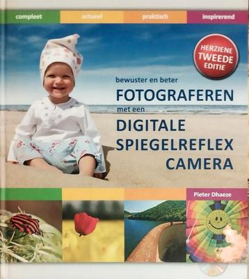 Bewuster en beter fotograferen met een digitale spiegelrefle beschikbaar voor biedingen