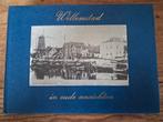 Willemstad in oude ansichten, Ophalen of Verzenden, Gelezen, Onbekend