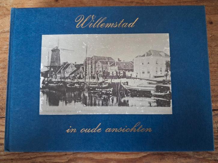 Willemstad in oude ansichten, Boeken, Streekboeken en Streekromans, Gelezen, Ophalen of Verzenden