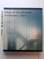 Meyer en Van Schooten Architecten  Deel 1 - NAi, Ophalen of Verzenden, Zo goed als nieuw, Architecten