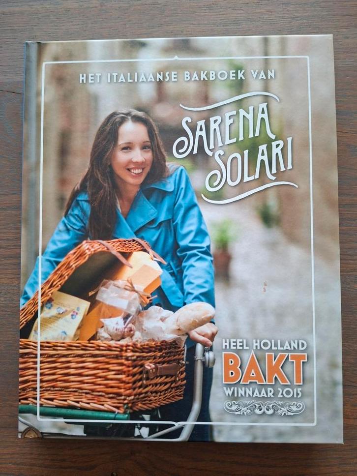 Sarena Solari - Het Italiaanse bakboek van Sarena Solari, Boeken, Kookboeken, Zo goed als nieuw, Italië, Ophalen of Verzenden
