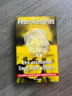 Een crimineel liegt niet altijd... - Peter R. de Vries, Boeken, Ophalen, Zo goed als nieuw