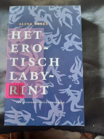 Het Erotisch Labyrint - Alina Reyes beschikbaar voor biedingen