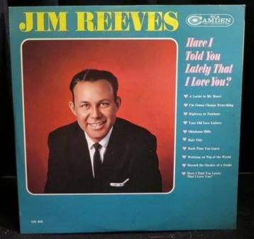 Jim Reeves - Have i Told you Lastely That i Love You beschikbaar voor biedingen