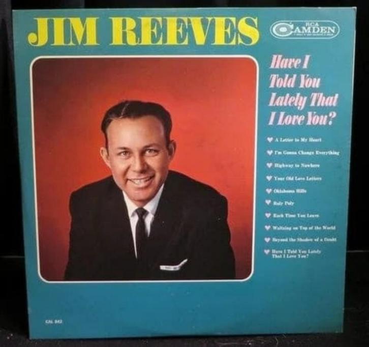 Jim Reeves - Have i Told you Lastely That i Love You, Cd's en Dvd's, Vinyl | Country en Western, Gebruikt, Overige formaten, Ophalen of Verzenden