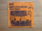 Road  – Sweet Little Sixteen, Gebruikt, 7 inch, Single, Ophalen of Verzenden