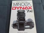 Minolta Dynax 7x1 camera foto grafie boek, Boeken, Hobby en Vrije tijd, Ophalen of Verzenden, Zo goed als nieuw, Fotograferen en Filmen