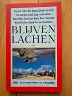 Blijven Lachen - Met 11 cabaretiers op vakantie, Ophalen of Verzenden, Gelezen, Diverse Auteurs, Verhalen