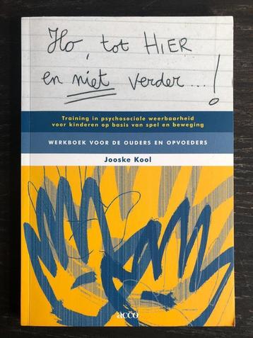Ho, tot Hier en niet verder, van Jooske Kool, z.g.a.n. beschikbaar voor biedingen