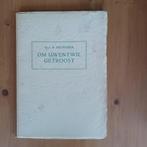 Om Uwentwil getroost, Gelezen, Christendom | Protestants, Ophalen of Verzenden, Prof.B.Holwerda