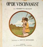 Op de Vischvangst - Visvangst boek / Henriëtte Blaauw 1924, Antiek en Kunst, Antiek | Boeken en Bijbels, Ophalen of Verzenden