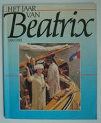 Het Jaar van Beatrix 1980/1981, 1e druk uit 1981, Verzamelen, Koninklijk Huis en Royalty, Tijdschrift of Boek, Gebruikt, Ophalen