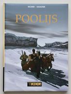 Poolijs (hardcover), Boeken, Stripboeken, Nieuw, Ophalen of Verzenden, Eén stripboek