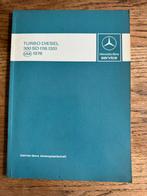 Mercedes 300 SD turbo diesel werkplaats boek 1978, Ophalen of Verzenden