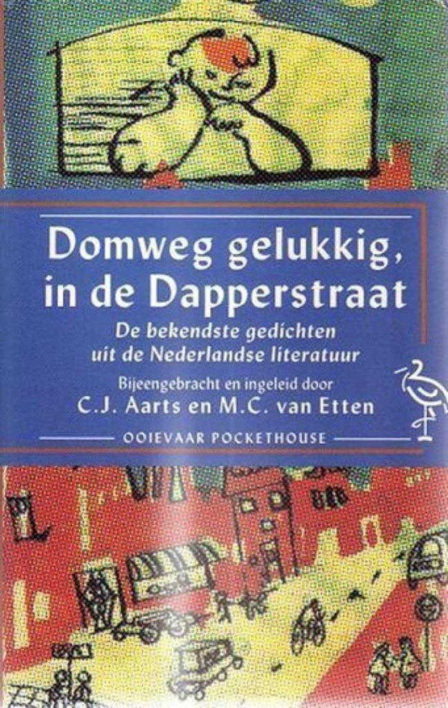 C.J. Aarts - Domweg gelukkig, in de Dapperstraat, Boeken, Gedichten en Poëzie, Zo goed als nieuw, Meerdere auteurs, Ophalen of Verzenden