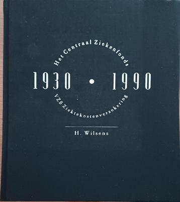 Het Centraal Ziekenfonds 1930-1990 - VZS Ziektekostenverzeke beschikbaar voor biedingen