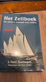 Het Zeilboek - de nieuwe leidraad voor zeilers, Ophalen of Verzenden, Gelezen, J. Peter Hoefnagels