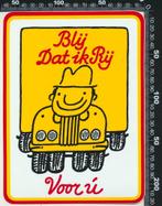 Sticker: Blij dat ik rij - Voor u (2), Verzamelen, Ophalen of Verzenden, Zo goed als nieuw, Bedrijf of Vereniging