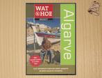 Algarve - Wat & Hoe Select - ( Portugal ), Boeken, Reisgidsen, Overige merken, Europa, Ophalen of Verzenden, Zo goed als nieuw