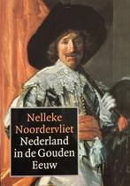 Nederland in de gouden eeuw, Ophalen of Verzenden, 17e en 18e eeuw, Zo goed als nieuw