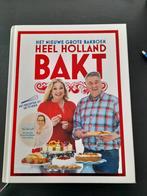 Het nieuwe grote bakboek Heel Holland bakt, Ophalen of Verzenden, Zo goed als nieuw, Janny van der Heijden; Martine Steenstra