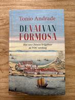 De Val van Formosa - Tonio Andrade, Ophalen of Verzenden, 17e en 18e eeuw, Gelezen, Azië
